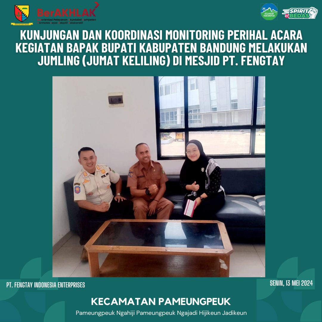 kunjungan-dan-koordinasi-monitoring-perihal-acara-kegiatan-bapak-bupati-kabupaten-bandung-melakukan-jumling-jumat-keliling-di-mesjid-pt-fengtay