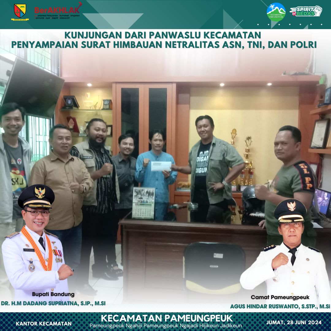 kunjungan-dari-panwaslu-kecamatan-pameungpeuk-perihal-penyampaian-surat-himbauan-netralitas-asn-tni-dan-polri