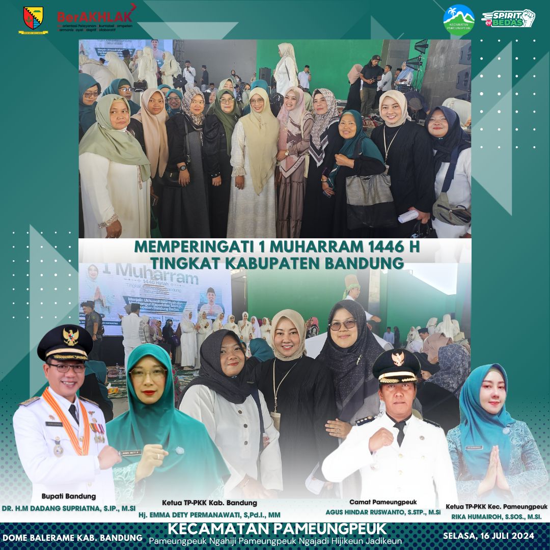 memperingati-1-muharram-1446-h-di-dome-balerame-soreang-dengan-tema-menjalin-ukhuwah-islamiyyah-dan-membangun-kepedulian-menuju-kabupaten-bandung-bedas